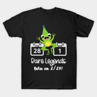 Leap Day Rare Legends Born on 2/29 Men Women Kids Funny T-Shirt